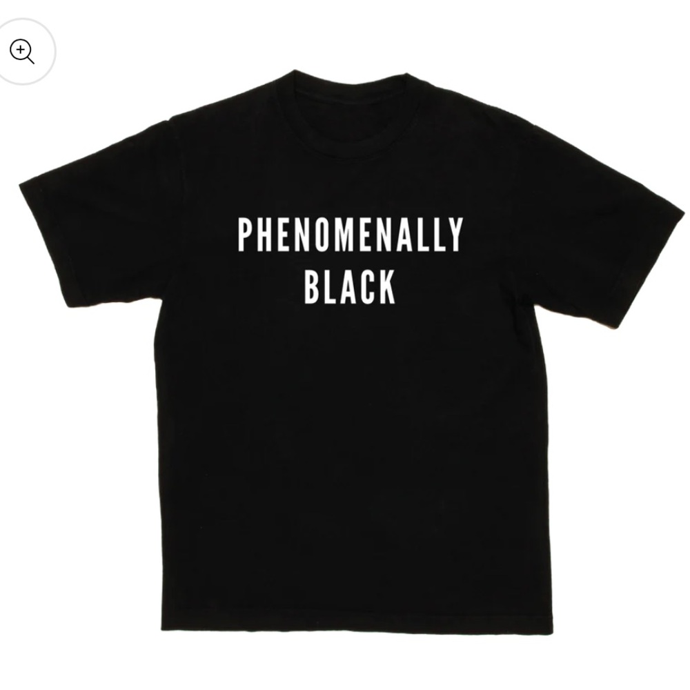 phenomenally black t shirt from the phenomenal woman action campaign!